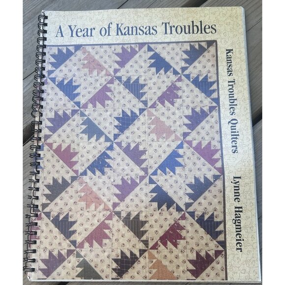 A Year of Kansas Troubles Quilters Hardcover By Lynne Hagmeier 2002 - Picture 1 of 9